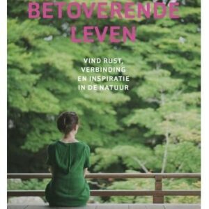 Het betoverende leven